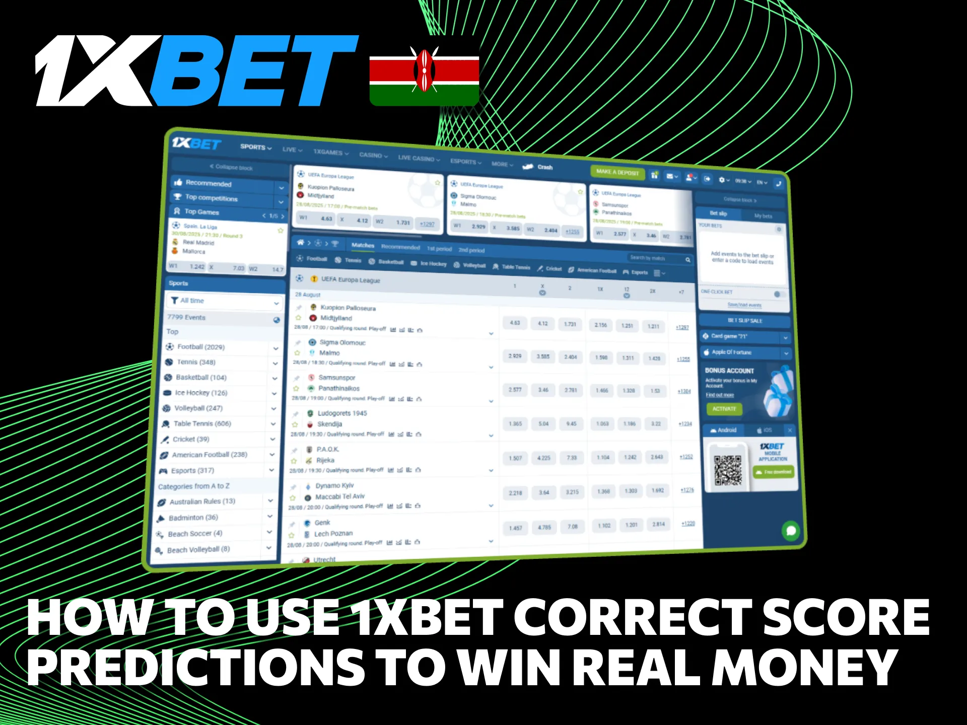 1xBet correct score predictions help Kenya players win real money.